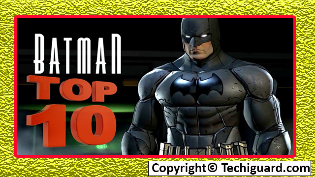 10 Best Batman Games for Android
